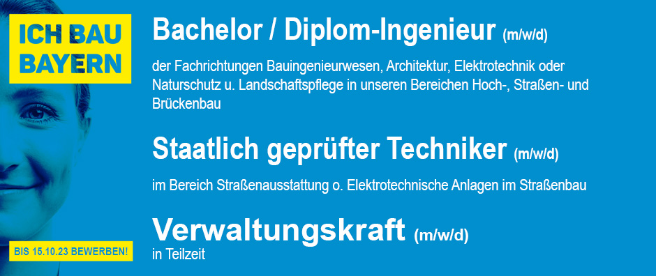 Stellenangebote 2023 - © Staatliches Bauamt Amberg-Sulzbach